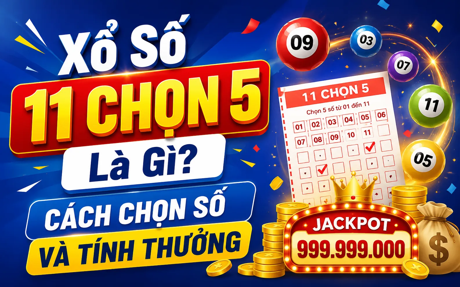Xổ số 11 chọn 5