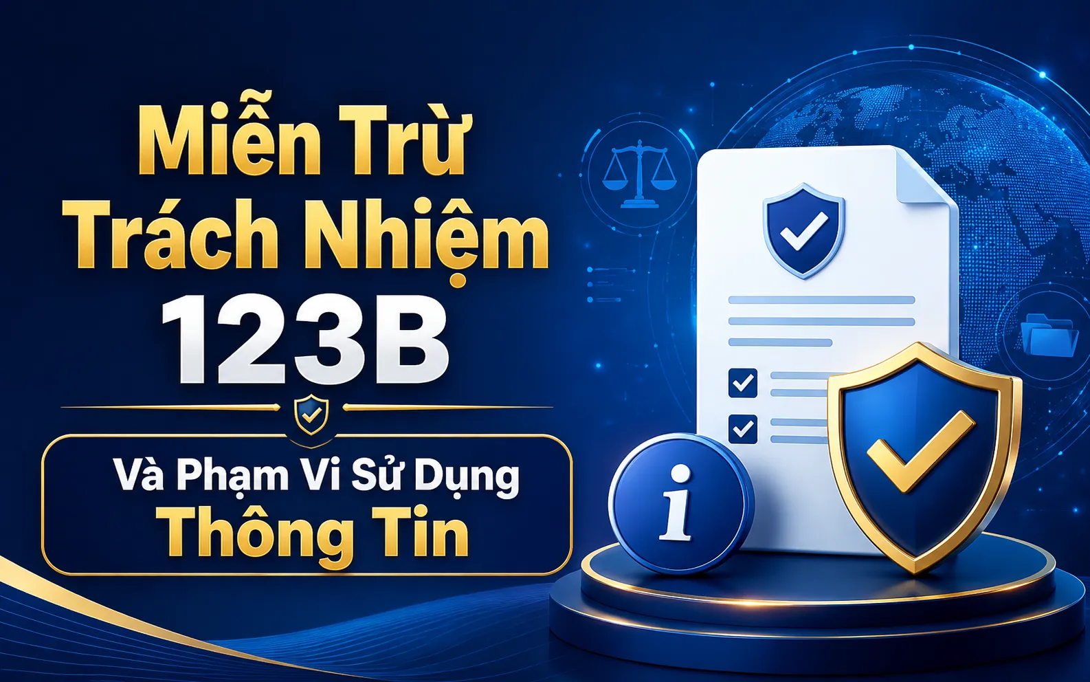 Miễn Trừ Trách Nhiệm 123B